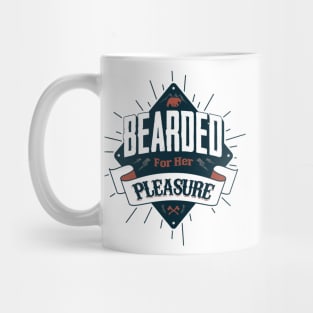 BEARDED FOR HER PLEASURE Mug